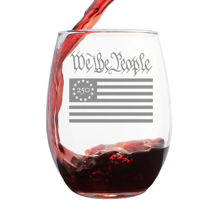 Freedom 250 We the People Engraved Stemless Wine Glass - 15 oz Official USA 250th Anniversary Merch
