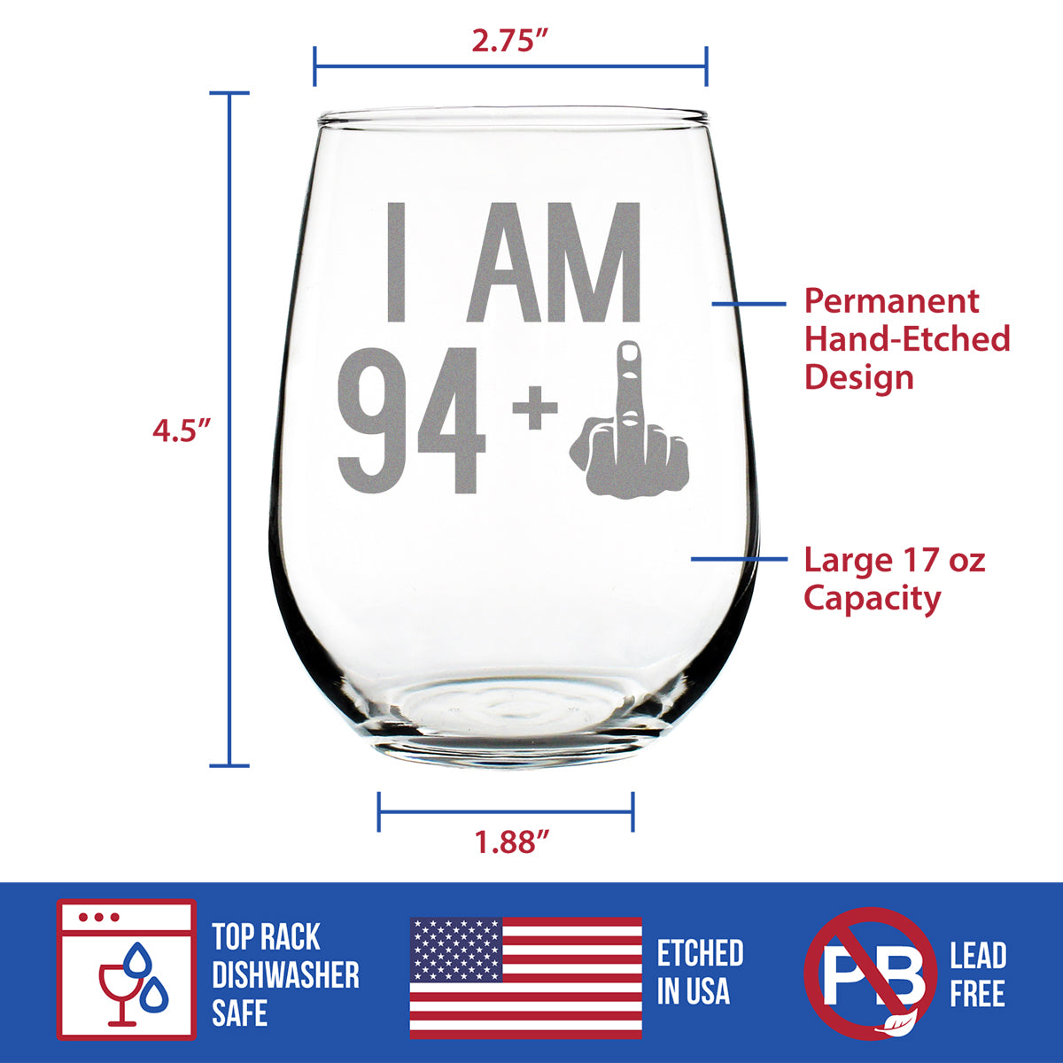 94 + 1 Middle Finger - 17 Ounce Stemless Wine Glass