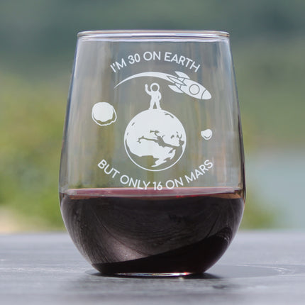 Age on Mars 30 - Stemless Wine Glass Gift - Unique Funny 30th Birthday Gifts for Women and Men - Large 17 Ounce