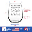 Baddest Babe in Town Engraved Stemless Wine Glass Gifts Gifts for Women with Attitude Large Wine Glasses - 17 oz