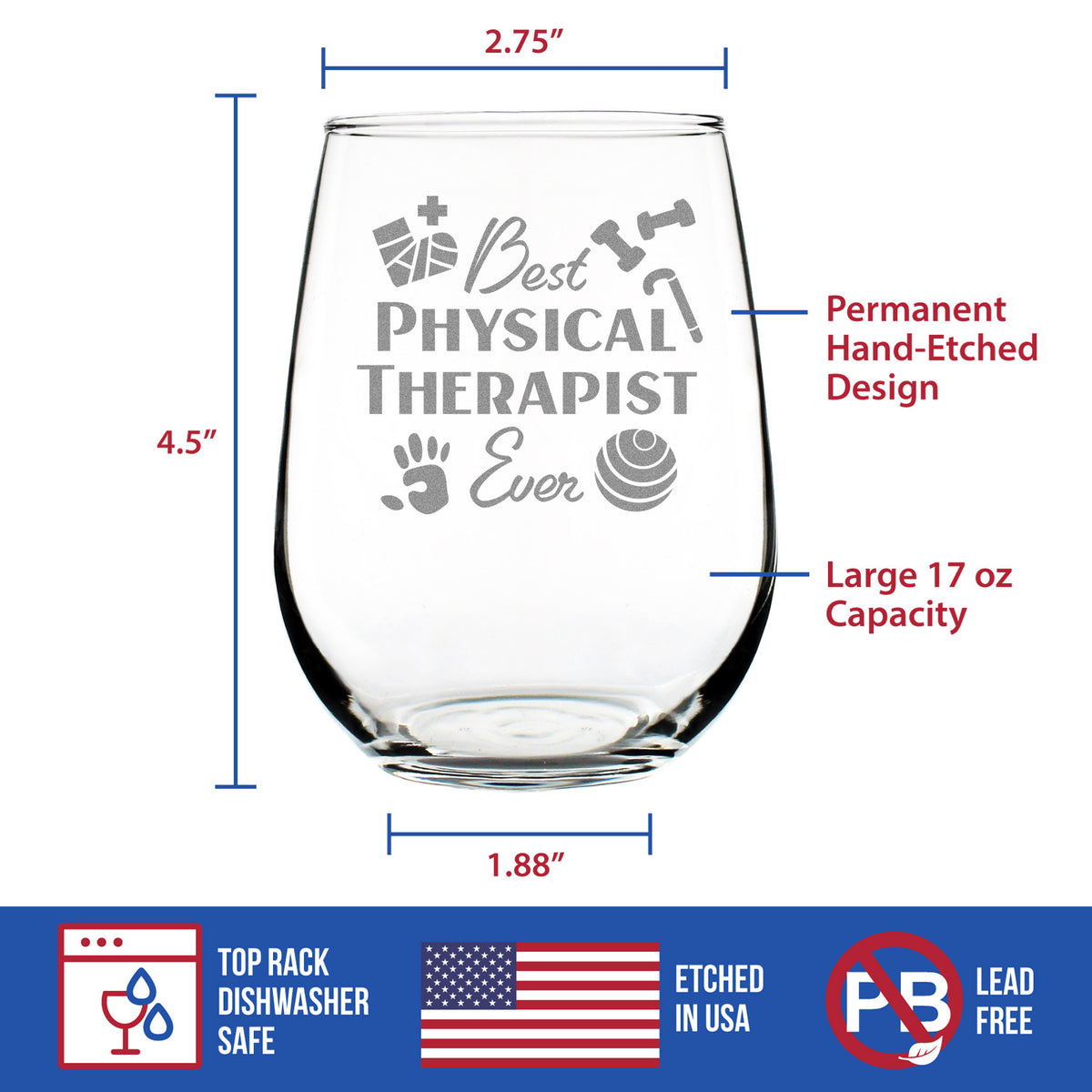 Best Physical Therapist - Stemless Wine Glass - Physical Therapy Gifts - Large 17 Ounce Glasses