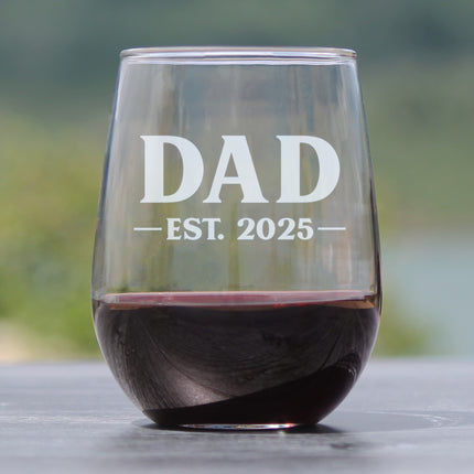 Dad Est 2025 - New Father Stemless Wine Glass Gift for First Time Parents - Bold 17 Oz Large Glasses