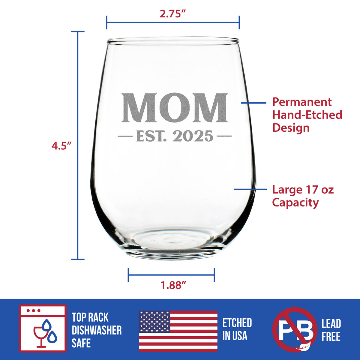 Mom Est 2025 - New Mother Stemless Wine Glass Gift for First Time Parents - Bold 17 Oz Large Glasses