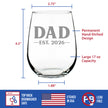 Dad Est 2026 - Engraved Stemless Wine Glass - New Father Gift for First Time Parents - Bold Large Wine Glasses - 17 oz