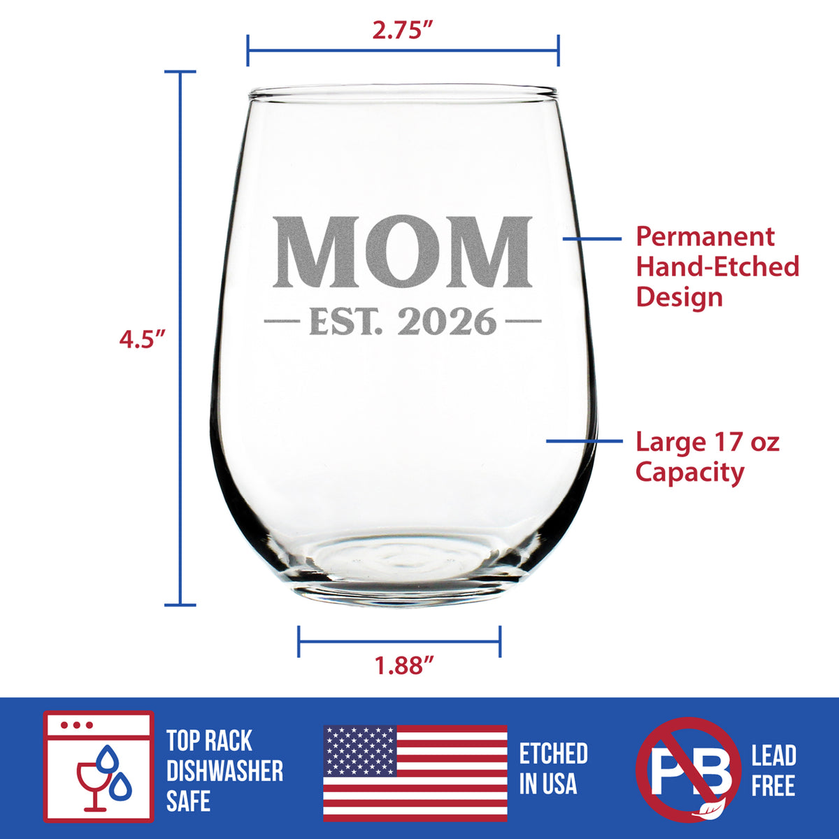 Mom Est 2026 - Engraved Stemless Wine Glass - New Mother Gift for First Time Parents - Bold Large Wine Glasses - 17 oz