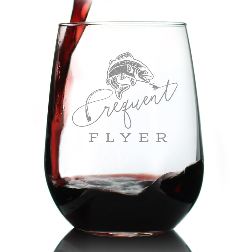 Frequent Flyer Engraved Stemless Wine Glass Gifts for Fly Fishers Large Wine Glasses - 17 oz