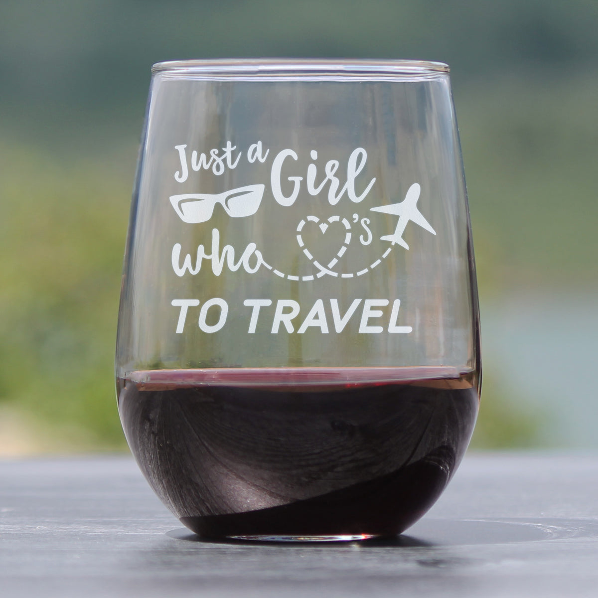 Girl Who Loves To Travel - Stemless Wine Glass - Gifts for Travelers Women - Large 17 Ounce Glasses