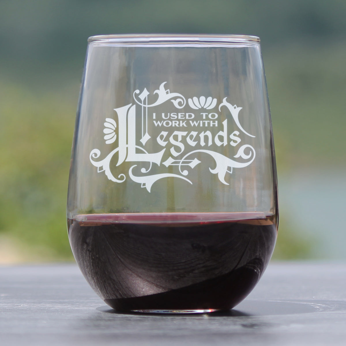 Used to Work with Legends - Stemless Wine Glass - Funny Farewell Gifts for Coworkers Leaving or Retirement - Large 17 Ounce