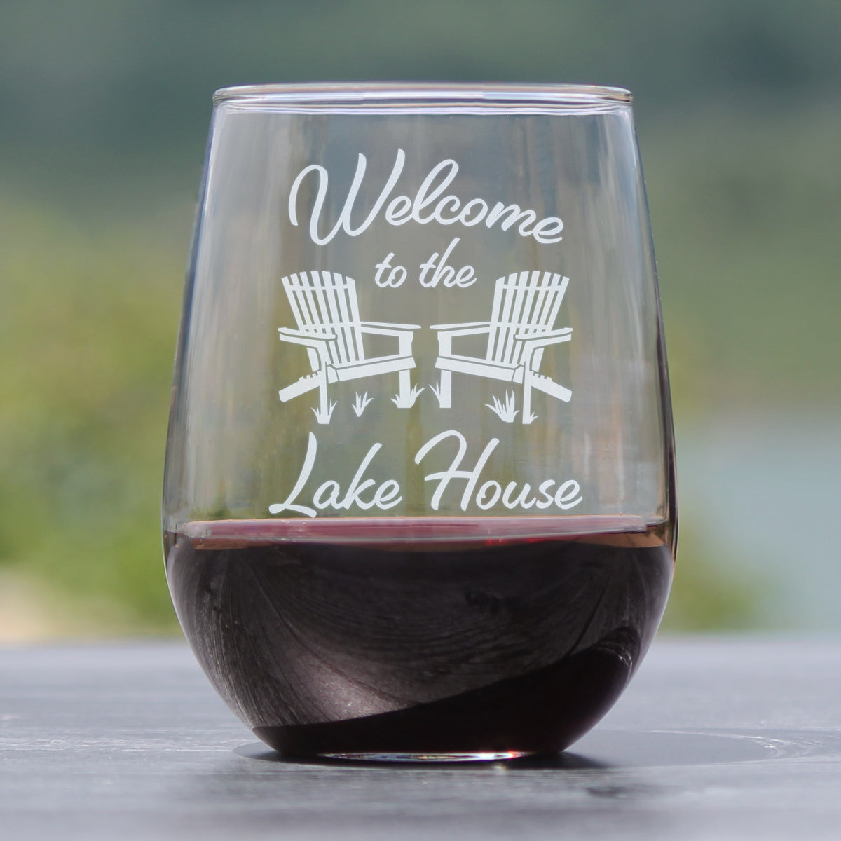 Welcome To The Lake House - Stemless Wine Glass - Lake Home Rustic Cabin Decor - Large 17 Ounce Glasses