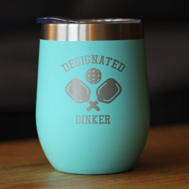 Designated Dinker - Wine Tumbler Glass with Sliding Lid - Stainless Steel Insulated Mug - Funny Pickleball Themed Gifts and Decor