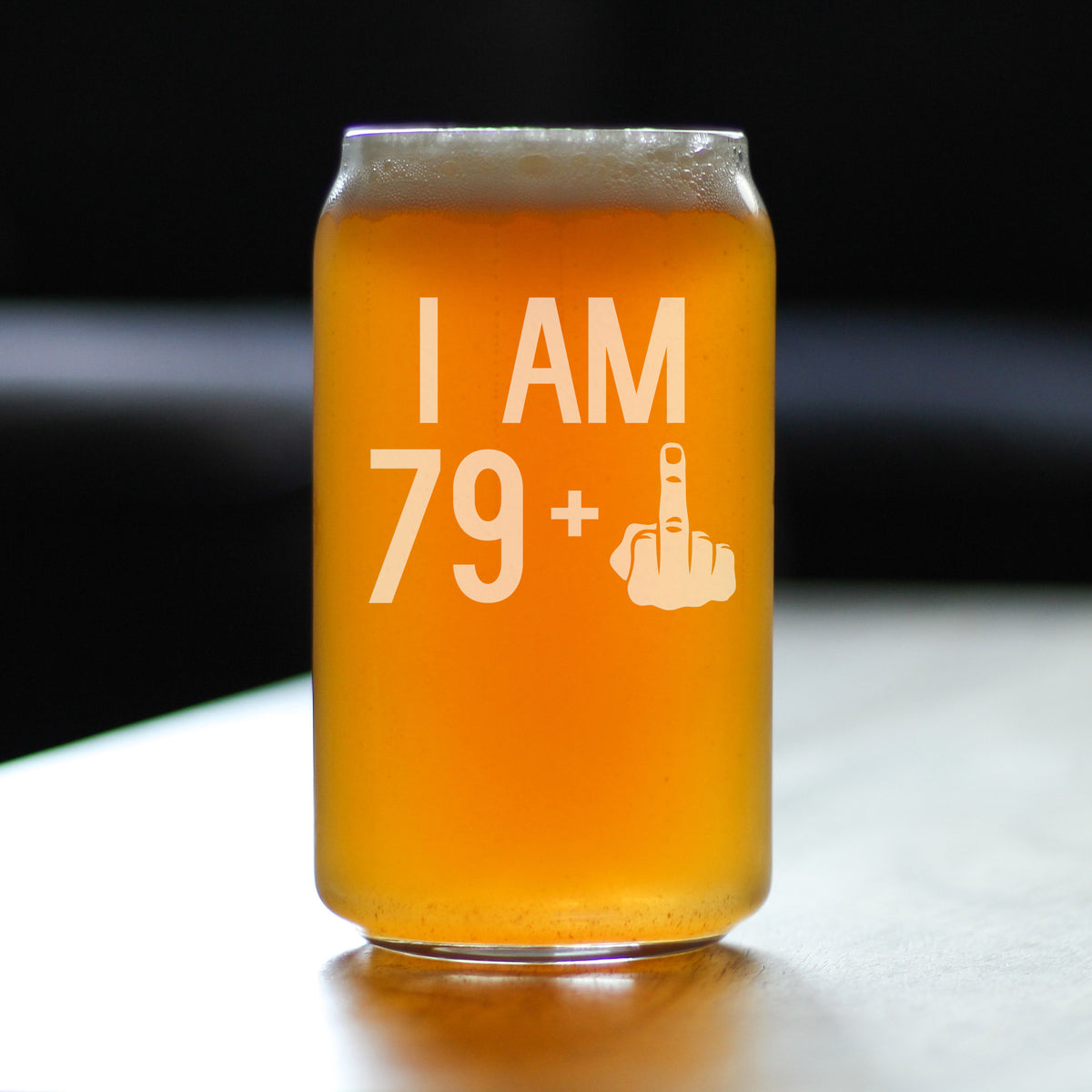 I Am 79 + 1 Middle Finger - 16 oz Beer Can Pint Glass - Funny 80th Birthday Gifts for Men or Women Turning 80