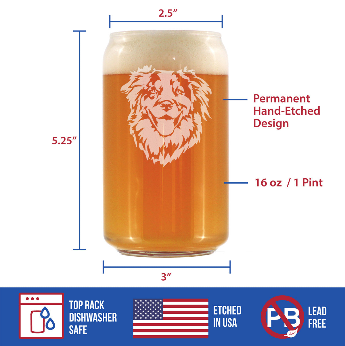 Australian Shepherd Face Beer Can Pint Glass - Unique Dog Themed Decor and Gifts for Moms & Dads of Aussies- 16 Oz