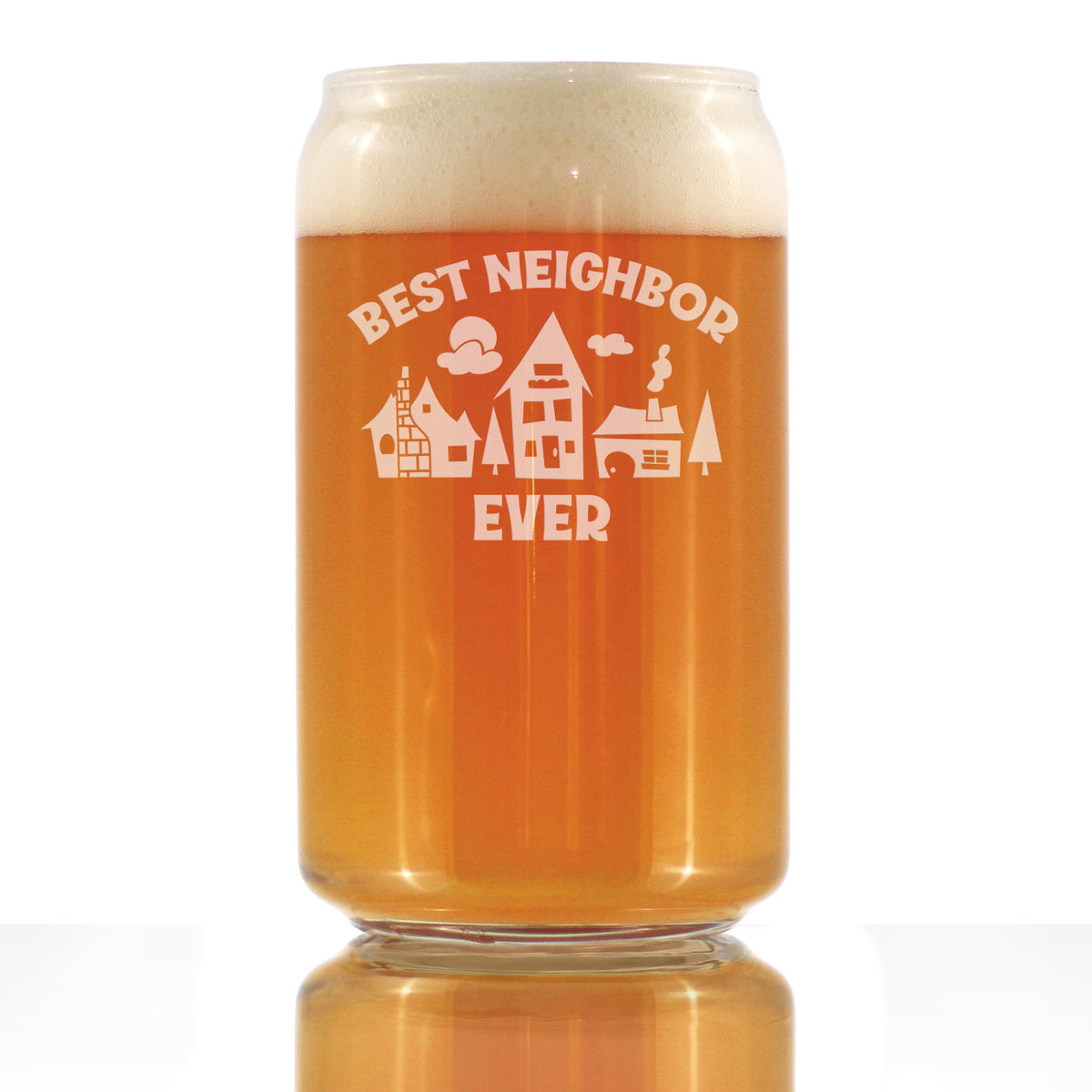 Best Neighbor Ever - Cute Beer Can Pint Glass, Etched Sayings, Moving Gift