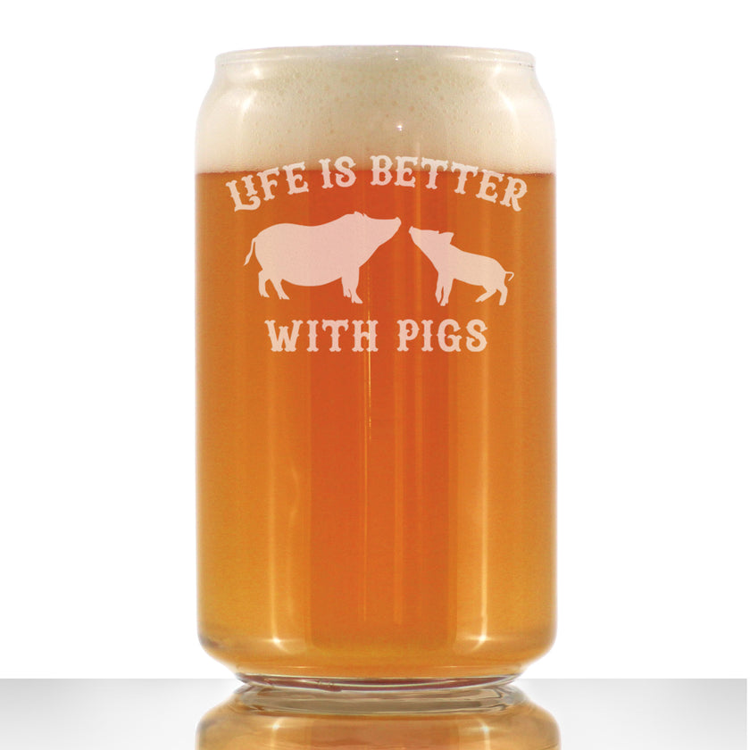 Life Is Better With Pigs - Beer Can Pint Glass - Funny Pig Gifts and Decor for Men & Women - 16 Oz Glasses