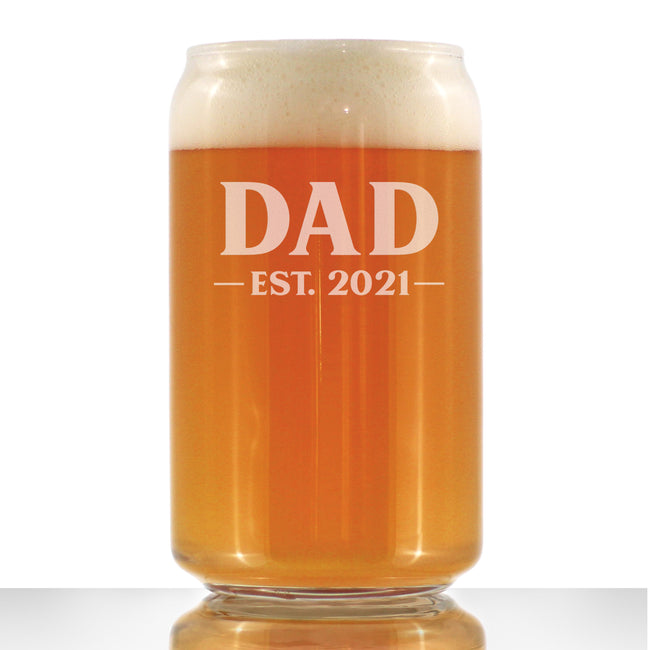 Dad Est 2021 - New Father Beer Can Pint Glass Gift for First Time Parents - Bold 16 Oz Glasses