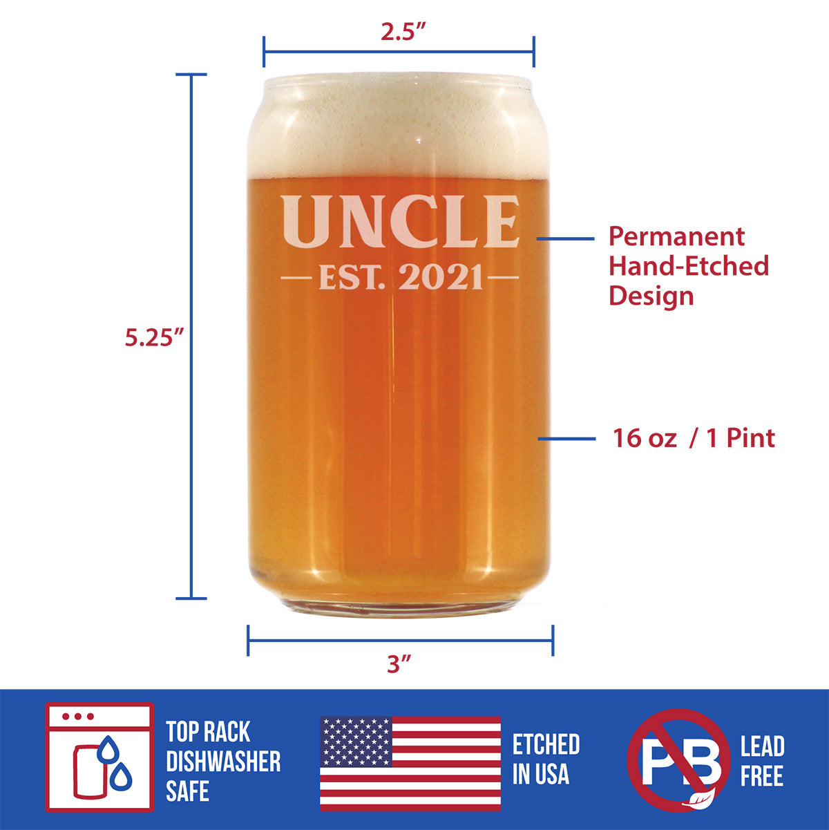 Uncle Est 2021 - Beer Can Pint Glass Gift for First Time Uncles - Bold 16 Oz Glasses