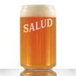 Salud - Spanish Cheers - Beer Can Pint Glass - Cute Spain and Mexico Themed Gifts or Party Decor for Women - 16 Oz