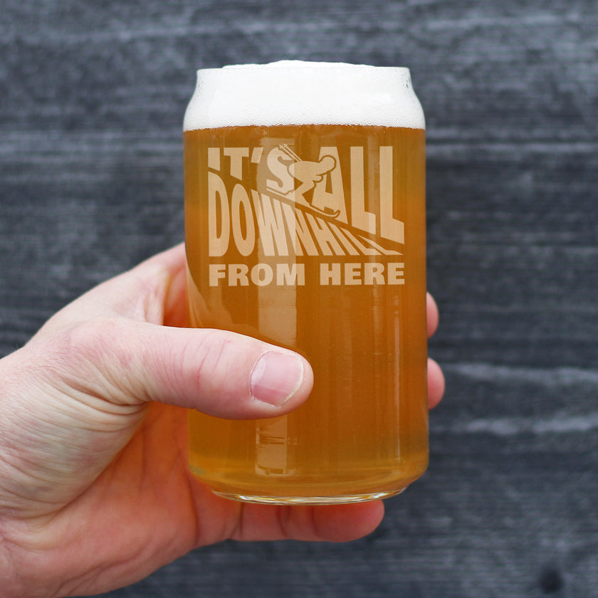 It's All Downhill From Here - Beer Can Pint Glass - Unique Skiing Themed Decor and Gifts for Mountain Lovers - 16 oz Glasses