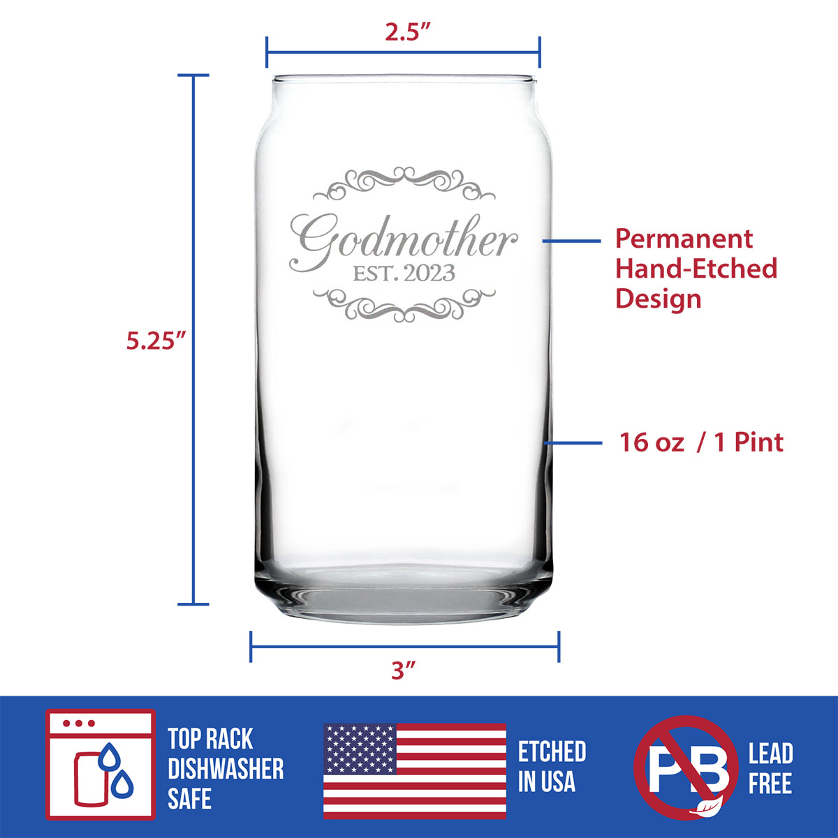 Godmother Est. 2023 - Decorative 16 oz Beer Can Pint Glass - Etched Sayings, Cute and Fun Reveal Gift for Godparents