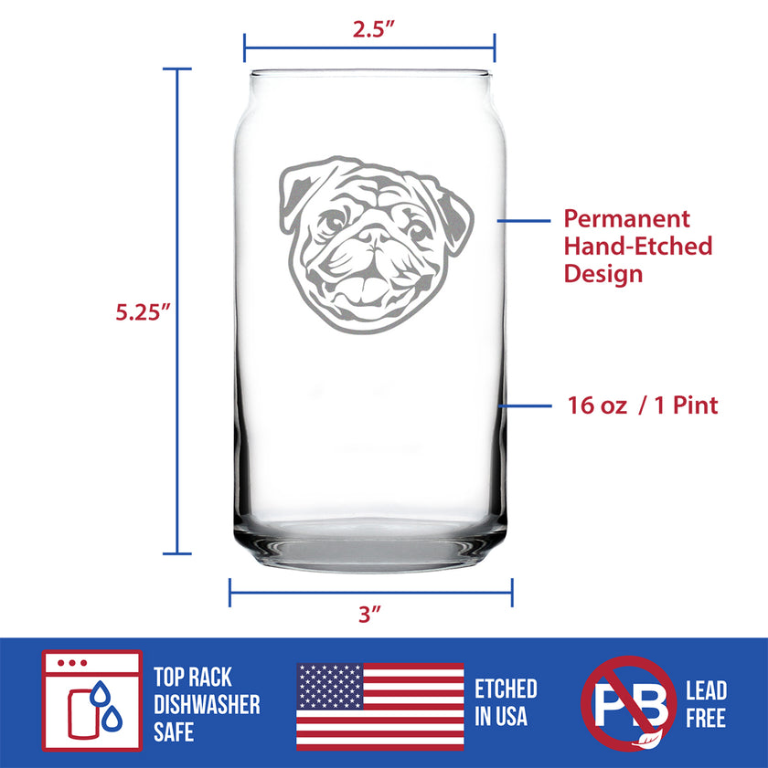 Happy Pug Beer Can Pint Glass - Fun Dog Themed Decor and Gifts for Moms & Dads of Pugs - 16 oz Glasses