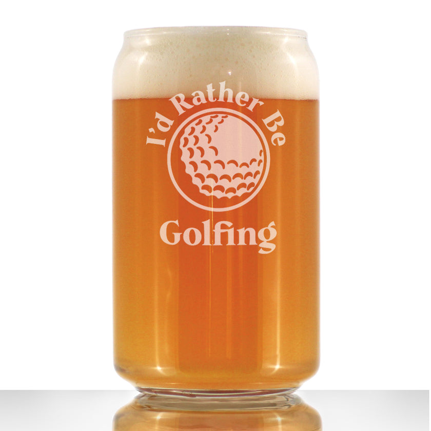 I'd Rather Be Golfing - 16 Ounce Beer Can Pint Glass