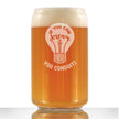 If You Can Dream You Conduit - Beer Can Pint Glass - Funny Electrician Gifts for Journeyman - 16 oz Glass