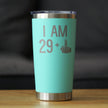 29 + 1 Middle Finger - 20 oz Coffee Tumbler