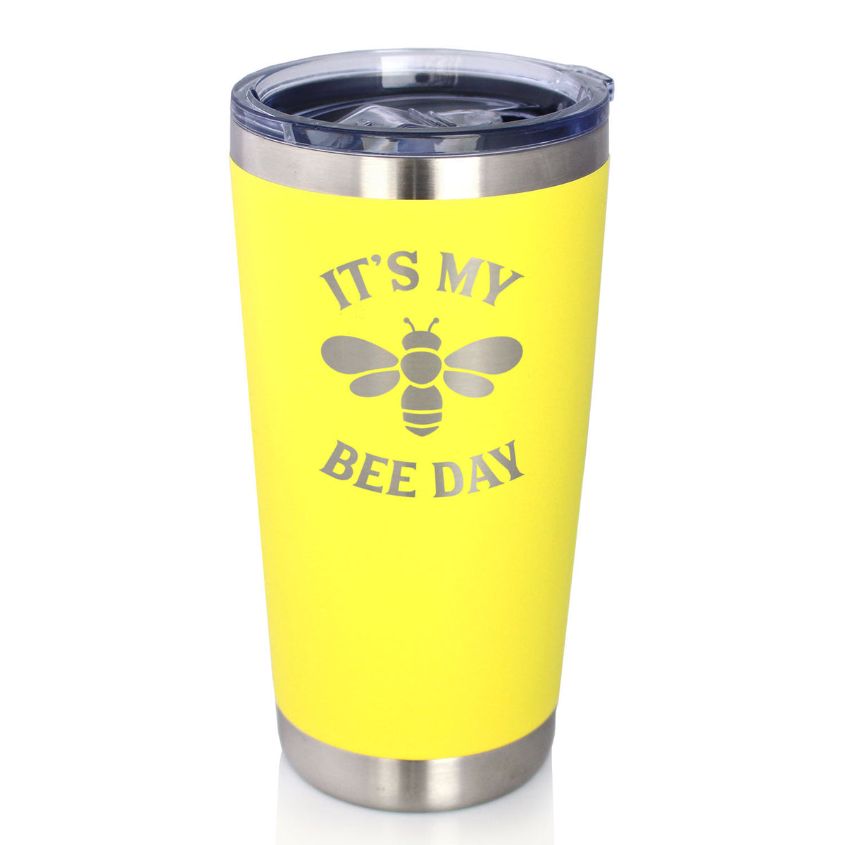 Bee Day - Funny Birthday Coffee Tumbler Cup with Sliding Lid - Stainless Steel Insulated Mug - Bumblebee Bday Party Décor