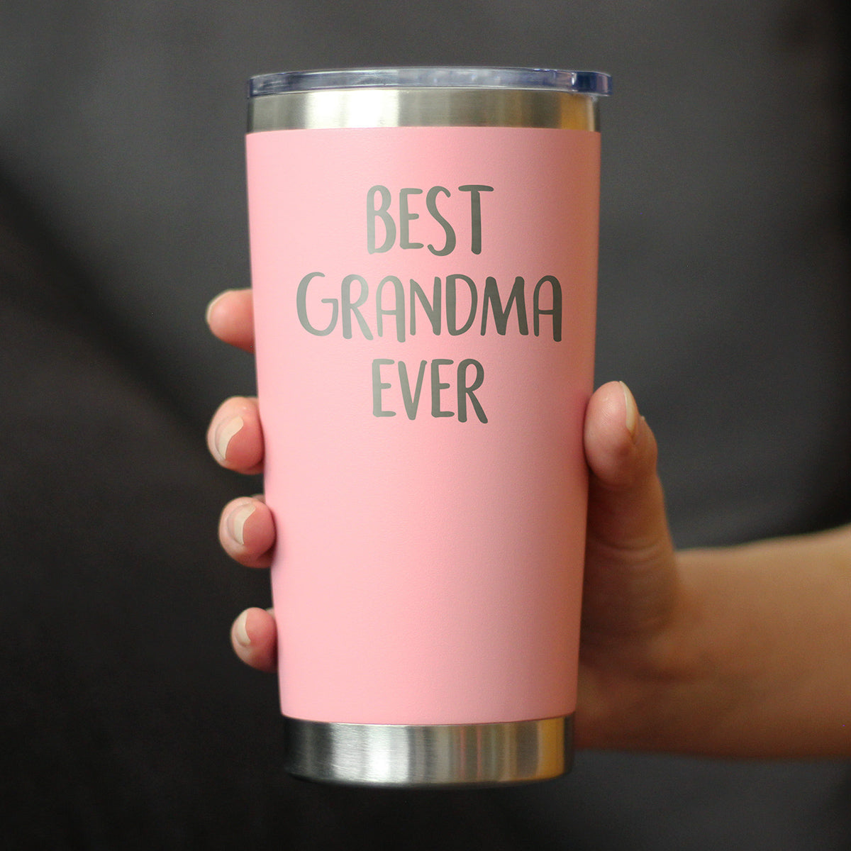 Best Grandma Ever - 20 oz Coffee Tumbler