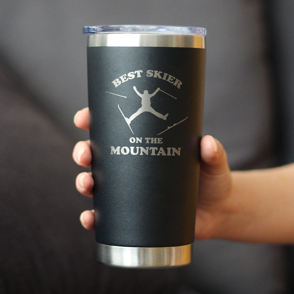 Best Skier On The Mountain - Insulated Coffee Tumbler Cup with Sliding Lid - Stainless Steel Travel Mug - Fun Skiing Gifts and Decor for Skiers