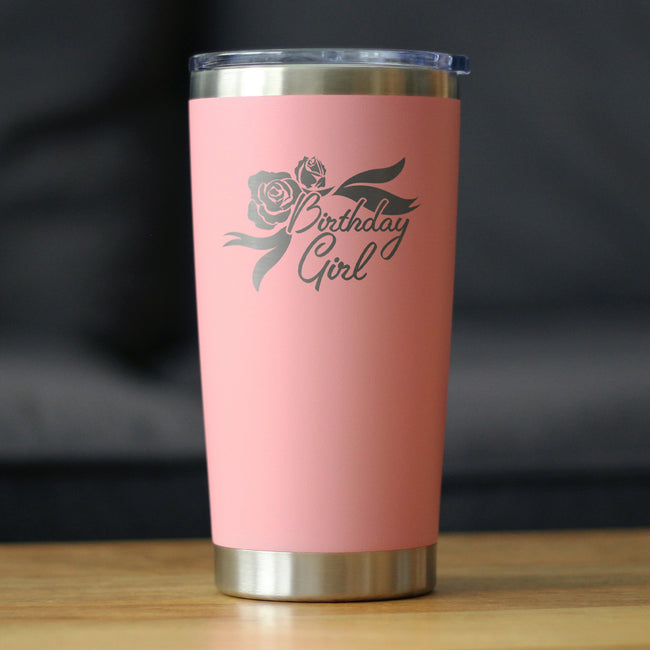 Birthday Girl - 20 oz Coffee Tumbler