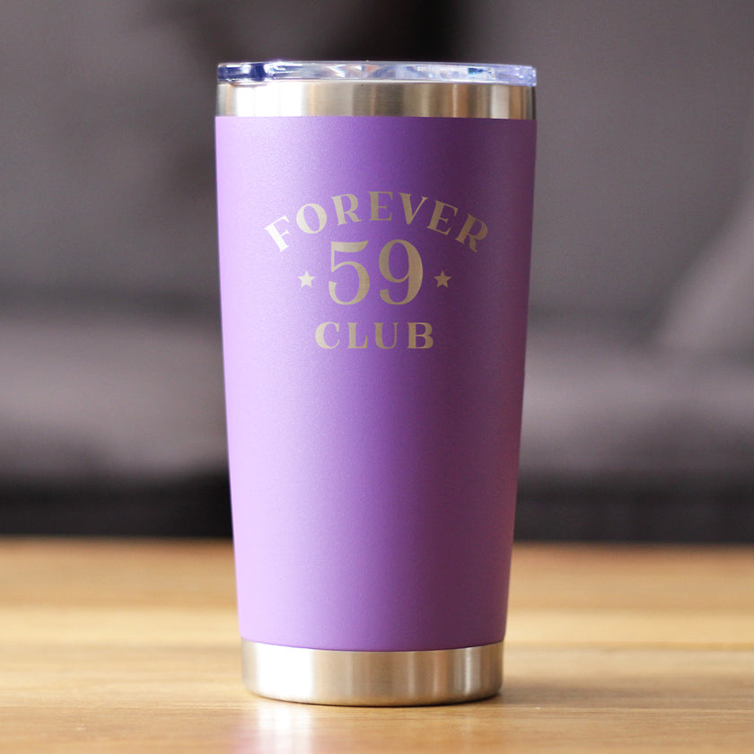 Forever 59 Club - 20 oz Coffee Tumbler