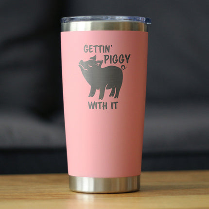 Gettin Piggy - Insulated Coffee Tumbler Cup with Sliding Lid - Stainless Steel Insulated Mug - Pig Themed Coffee Gifts