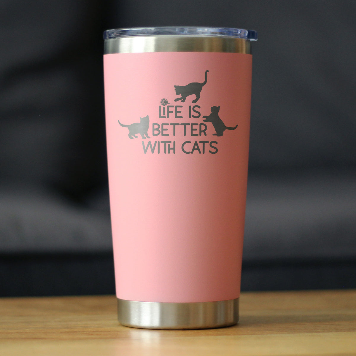 Life is Better With Cats - Insulated Coffee Tumbler Cup with Sliding Lid - Stainless Steel Travel Mug - Cat Gifts for Women and Men