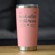 Need Coffee Right Meow - Insulated Coffee Tumbler Cup with Sliding Lid - Stainless Steel Insulated Mug - Cat Themed Coffee Gifts