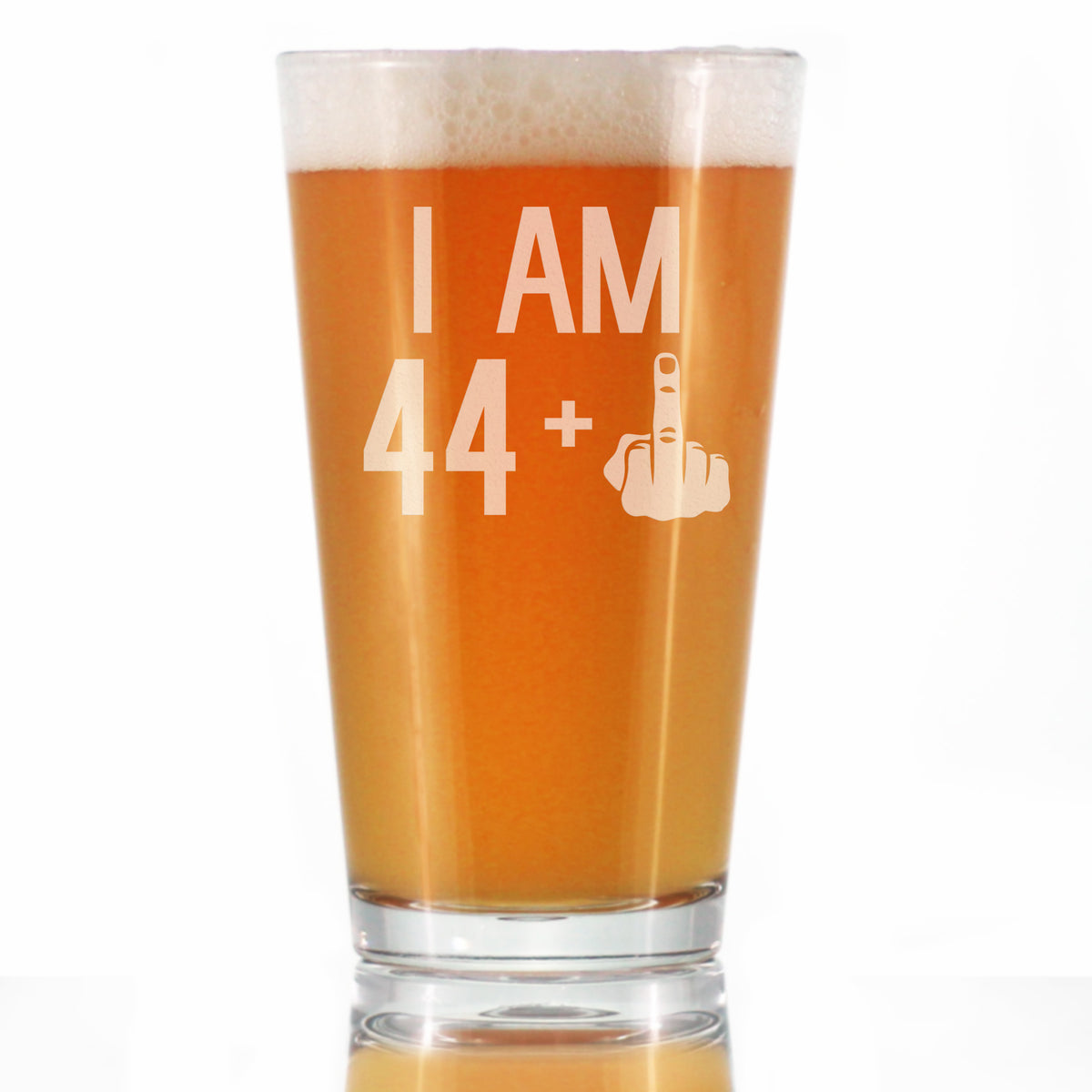 44 + 1 Middle Finger - 16 oz Pint Glass for Beer - Funny 45th Birthday Gifts for Men and Women Turning 45