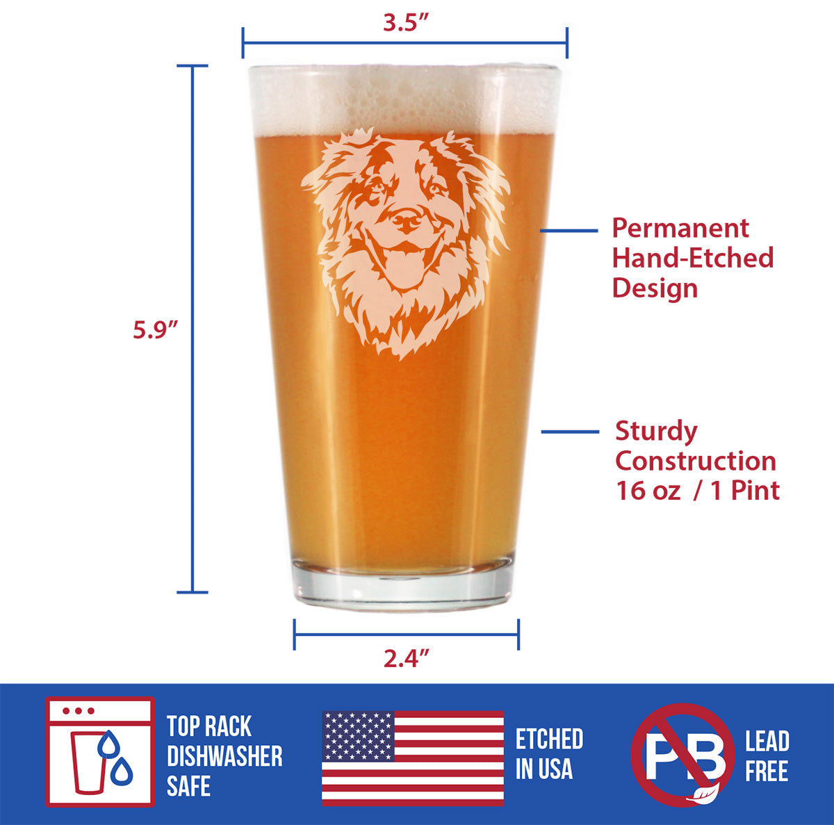 Australian Shepherd Face Pint Glass for Beer - Unique Dog Themed Decor and Gifts for Moms &amp; Dads of Aussies - 16 Oz