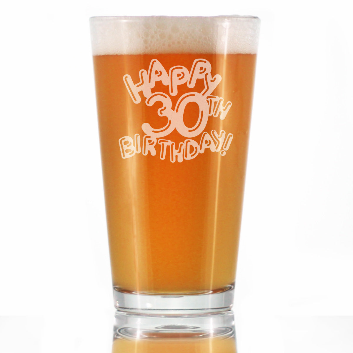 Happy 30th Birthday Balloons - Pint Glass for Beer - Gifts for Women &amp; Men Turning 30 - Fun Bday Party Decor - 16 Oz