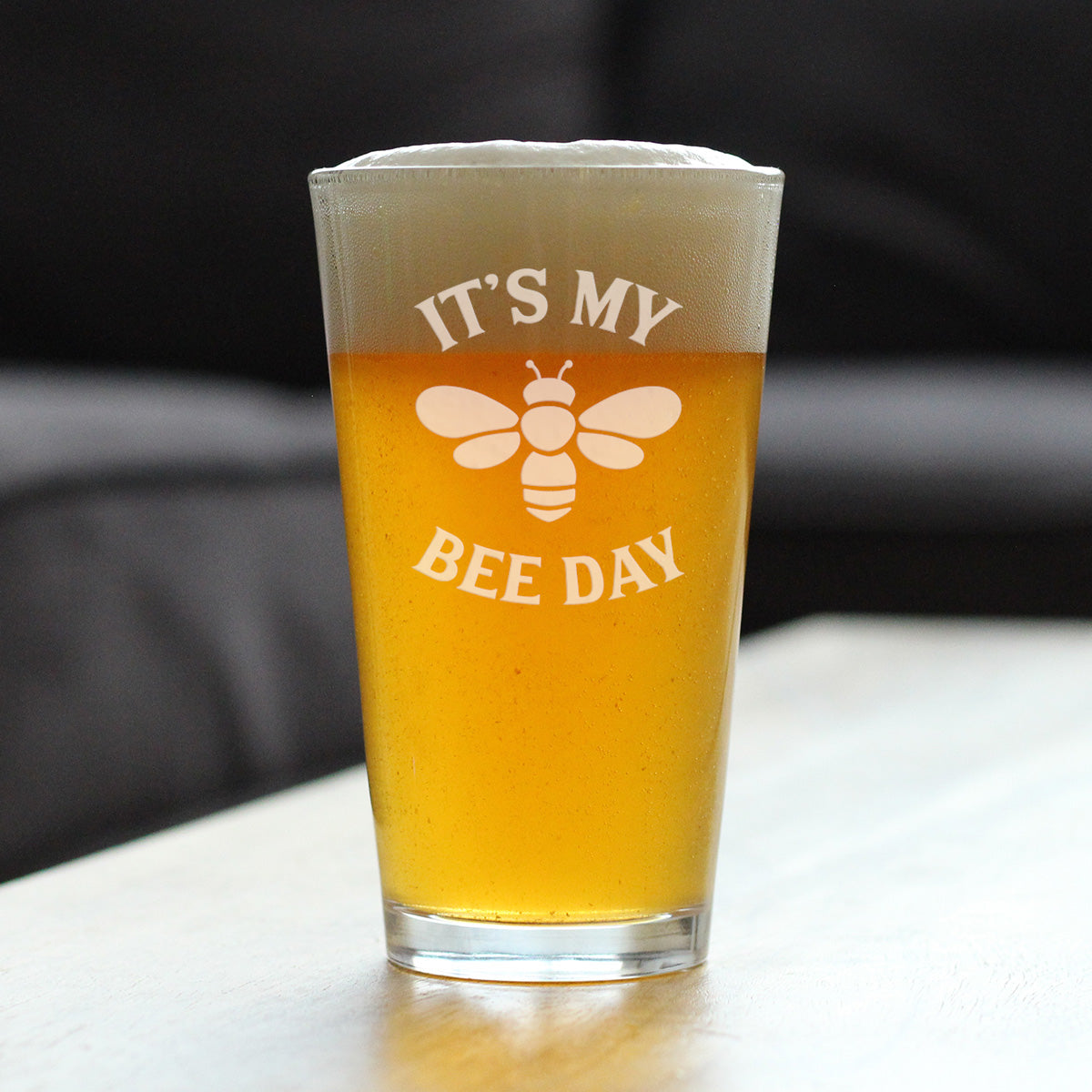 Bee Day - Funny Pint Glass for Beer - Bumblebee Bday Party Decor for Men or Women Getting Older - 16 oz