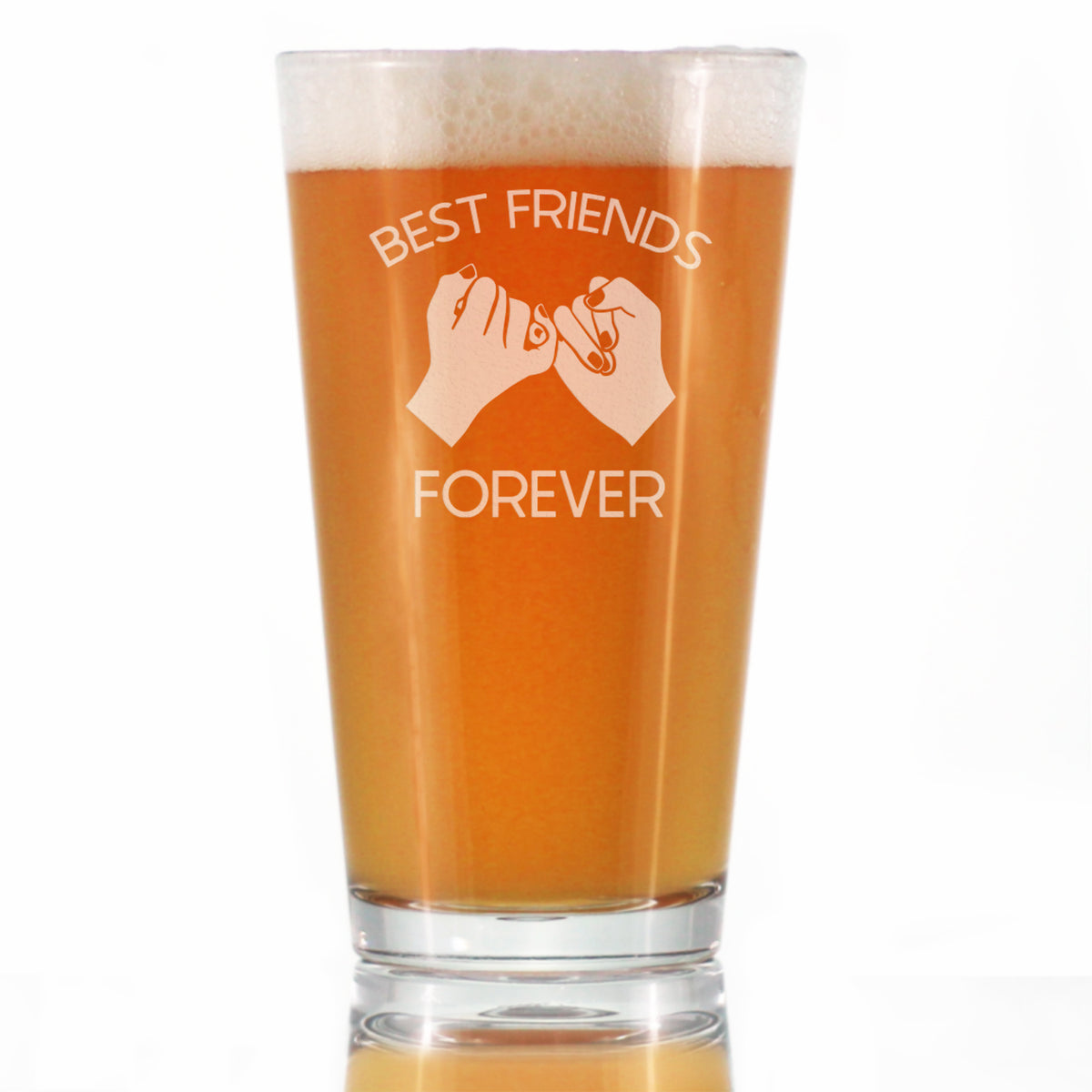 Best Friends Forever - Pint Glass for Beer - Cute Funny Farewell Gift For BFF Moving Away - Pinky Promise -16 oz Glasses