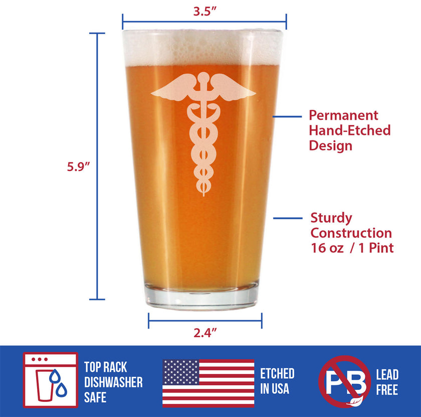 Caduceus Medical Symbol - Pint Glass for BeerEssential Healthcare Workers, Doctors, Nurses, Medical Staff - 16 oz Glasses