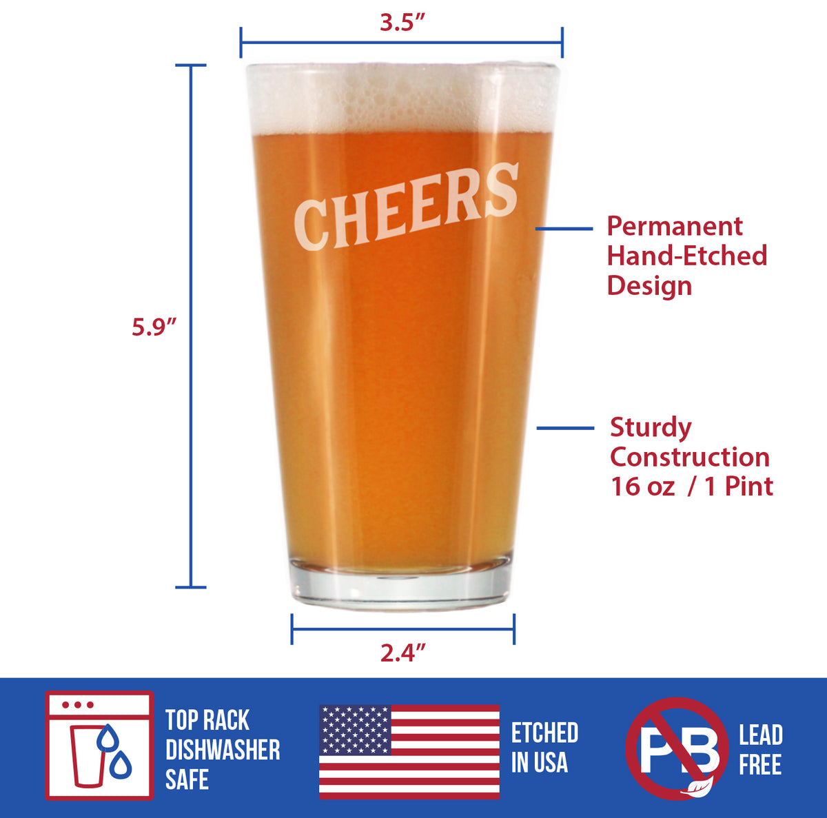 Cheers - Pint Glass - Cute Themed Gifts or Party Decor for Women and Men - 16 Oz