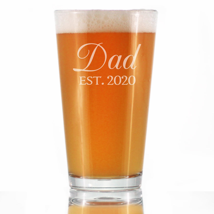 Dad Est 2020 - New Father Pint Glass Gift for First Time Parents - Decorative 16 Oz Glasses