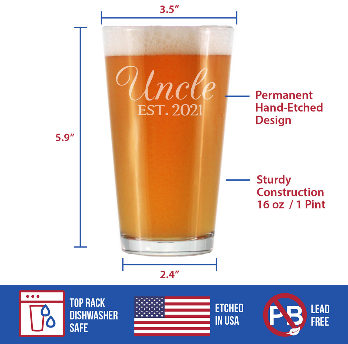 Uncle Est 2021 - Pint Glass Gift for First Time Uncles - Decorative 16 Oz Glasses