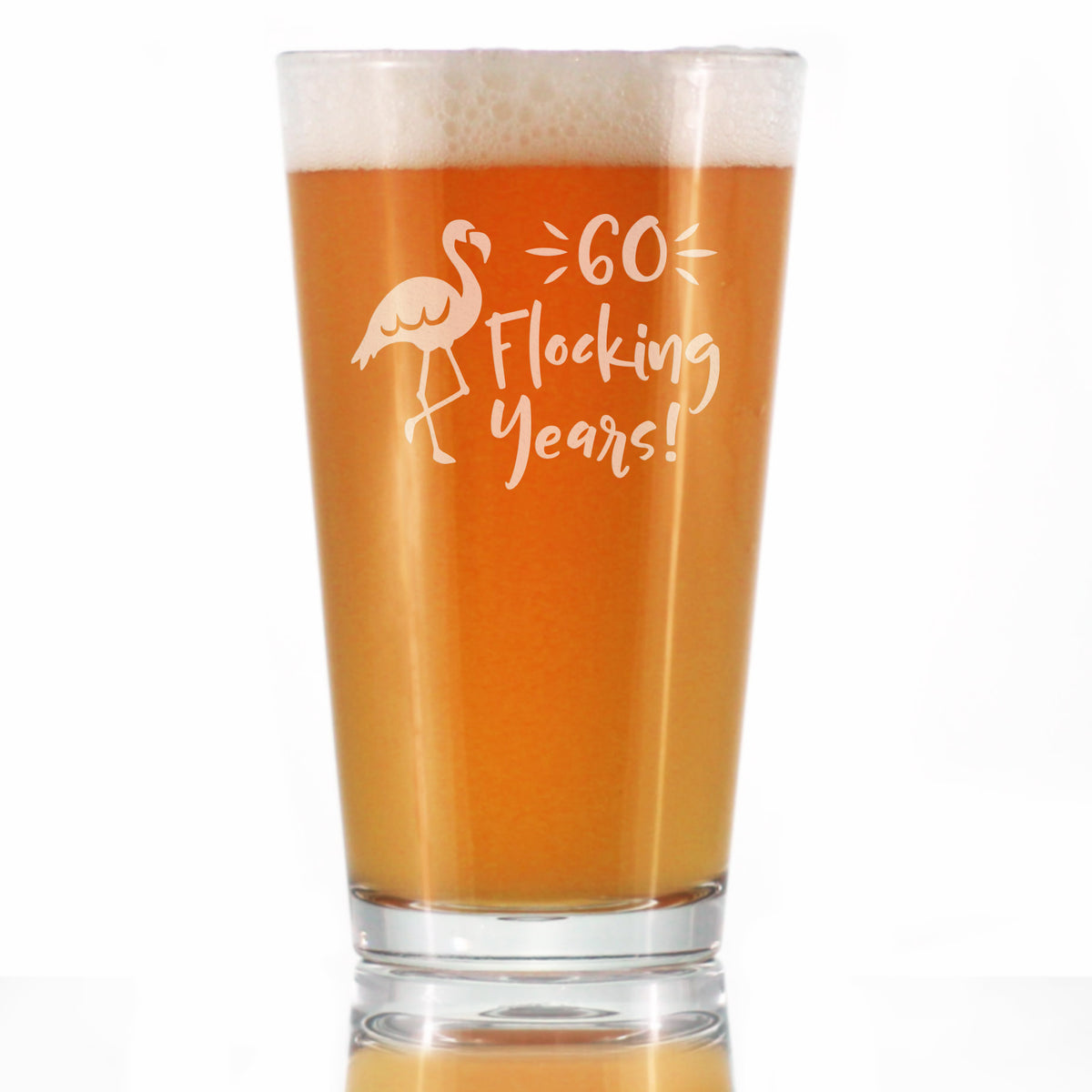 60 Flocking Years - 16 Ounce Pint Glass