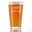 Grandpa's Sippy Cup - Funny Pint Glass Glass Gift for Beer Drinking Grandfathers - 16 Oz Mixing Glass for Lagers and Ales