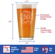 Happy 50th Birthday - Pint Glass for Beer - Gifts for Women & Men Turning 50 - Fun Bday Party Decor - 16 Oz