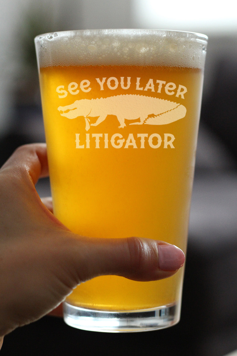 See You Later Litigator - Pint Glass for Beer - Funny Lawyer Gifts for Law School Graduates - 16 oz Glass