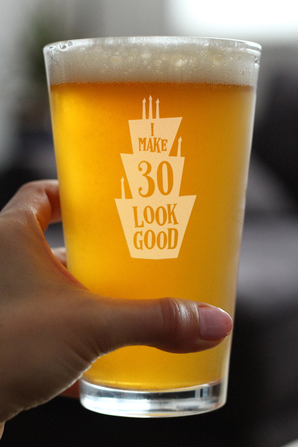 Make 30 Look Good - Funny 16 oz Pint Glass for Beer - 30th Birthday Gifts for Men or Women Turning 30 - Bday Party Decor