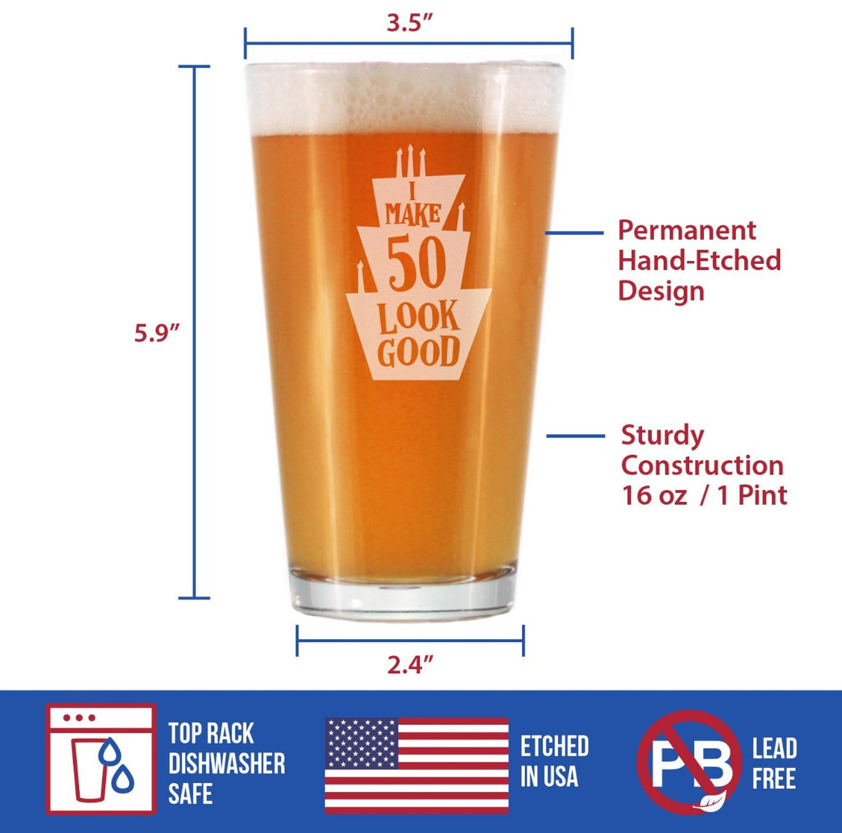 Make 50 Look Good - Funny 16 oz Pint Glass for Beer - 50th Birthday Gifts for Men or Women Turning 50 - Bday Party Decor
